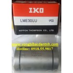 VÒNG BI LME30UU - BẠC ĐẠN LME30UU - IKO